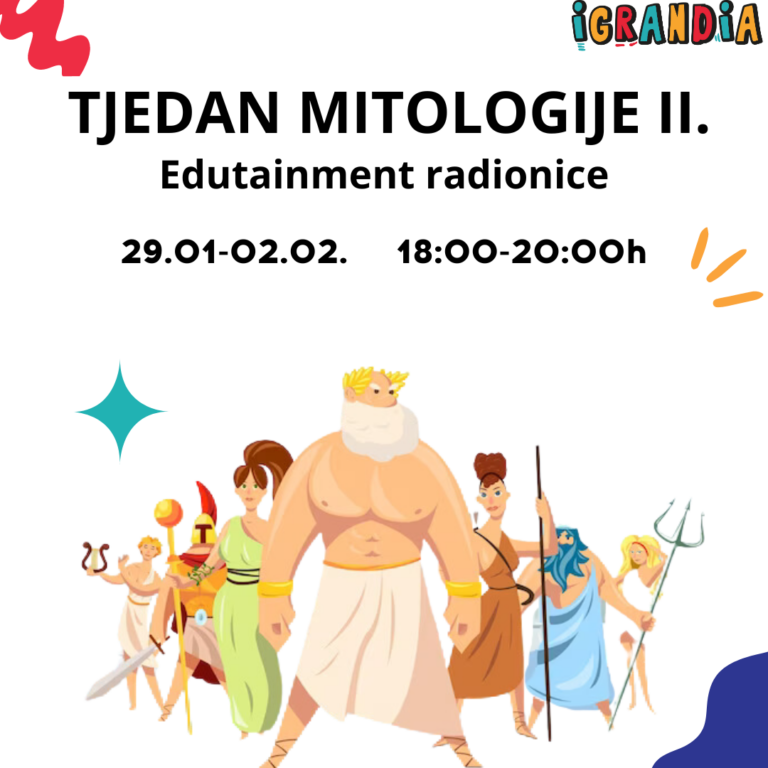 TJEDAN MITOLOGIJE II.: EDUTAINMENT RADIONICE